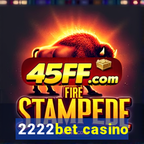 2222bet casino